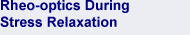 Stress Relaxation